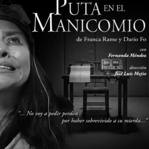 La Puta en el Manicomio — Jueves 27 de agosto 2026 — 20:30 h