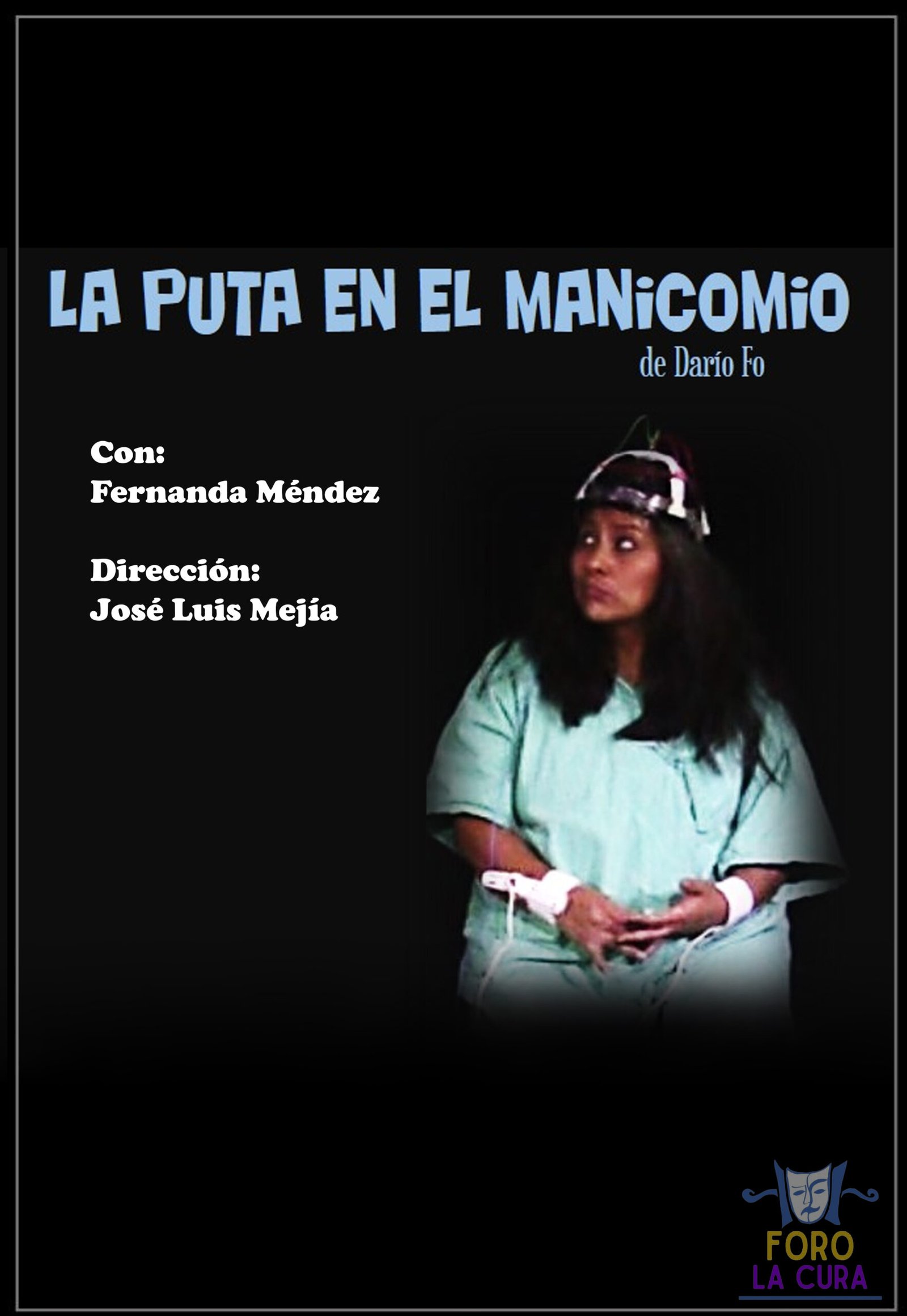 La puta en el manicomio