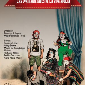 Las Contrariedades de la Vida Adulta — Jueves 5 de noviembre 2026 — 20:30 h