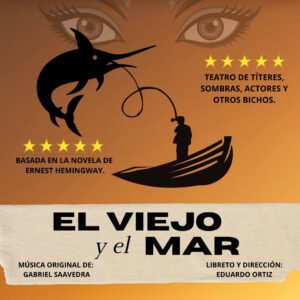 El Viejo y el Mar — Domingo 8 de noviembre 2026 — 16:30 h